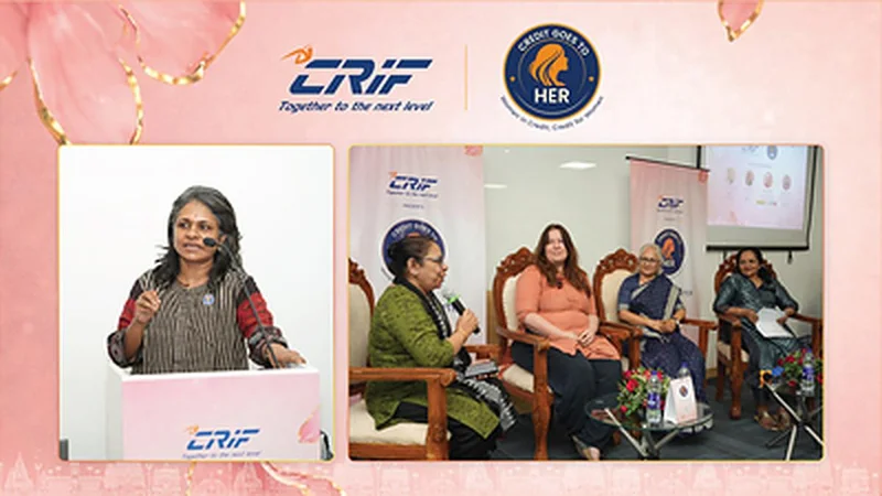 CRIF India Launches Chennai Chapter of 'Credit Goes to HER' to Strengthen Women's Leadership in the Credit Ecosystem