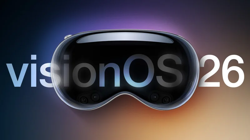 Apple Releases visionOS 26.6