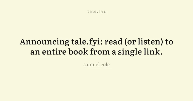 Show HN: tale.fyi, we deserve a home for fiction