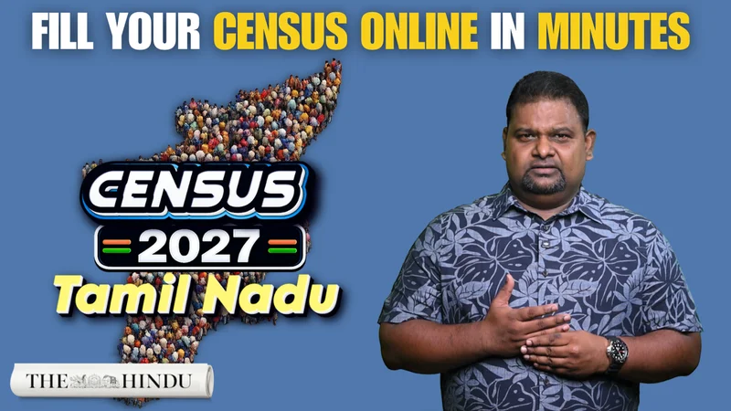 Watch | Census 2027 : How Tamil Nadu residents can complete self-enumeration online