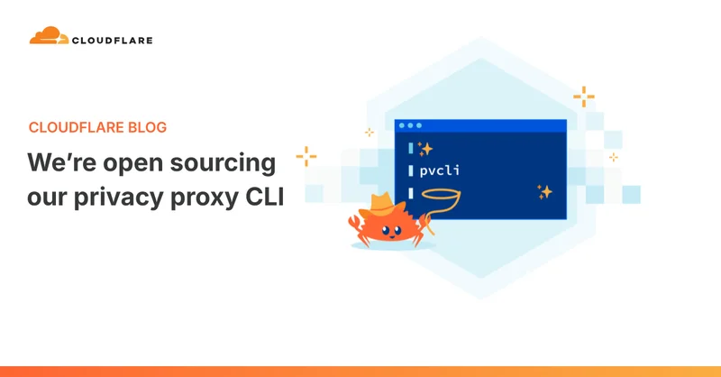 We’re open sourcing our privacy proxy CLI