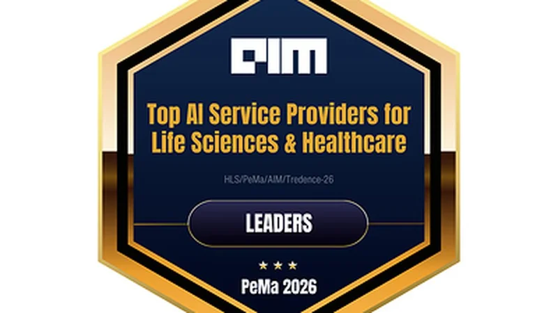 Tredence Positioned as a 'Leader' in AIM Research's Top AI Service Providers for Life Sciences & Healthcare PeMa Quadrant 2026