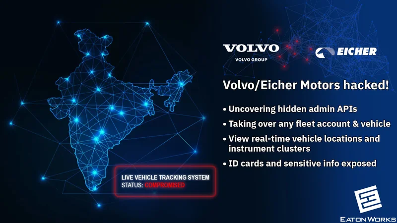 Exploiting Volvo/Eicher’s fleet management platform to gain control over all users and vehicles