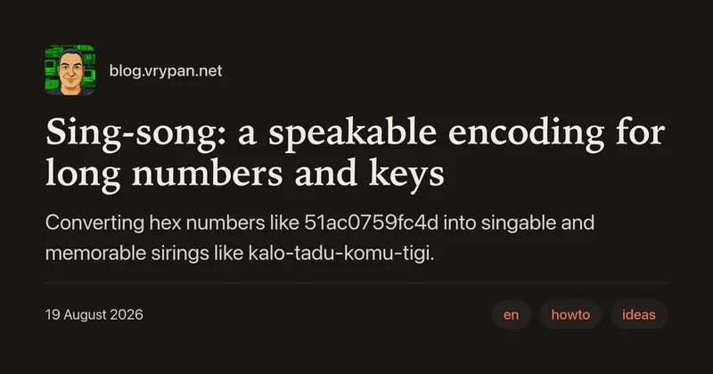 Sing-song: a speakable encoding for long numbers and keys