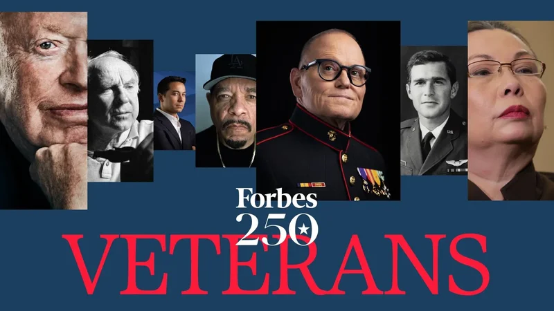Forbes Debuts Veteran 250 List Celebrating America's Most Successful Living Veterans