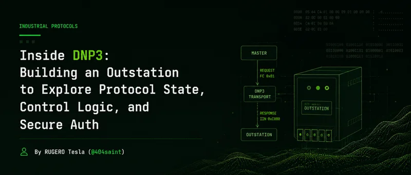 Inside DNP3: Building an Outstation from the Ground Up