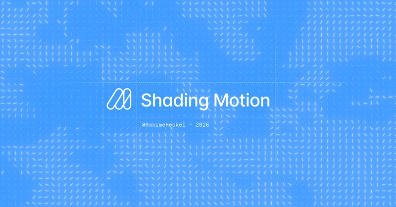 Shading Motion