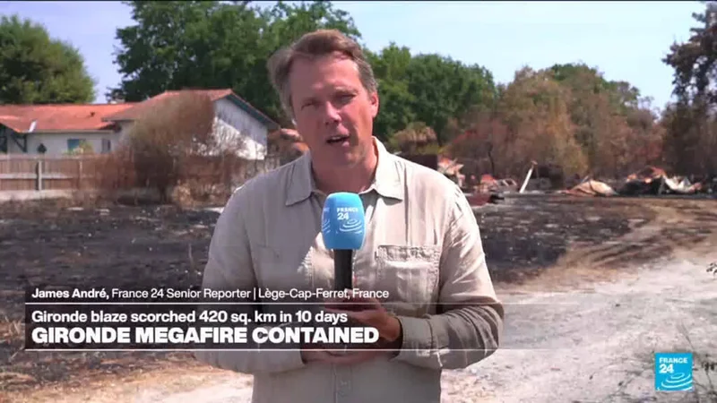 Gironde megafire contained: Nearly 3,000 firefighters remain deployed
