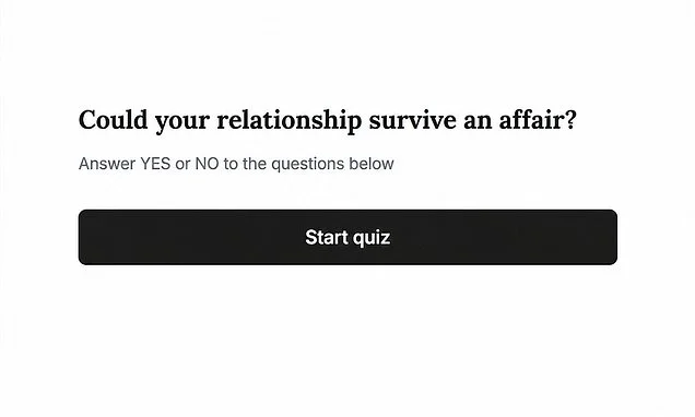 Could your relationship survive an affair? As scientists reveal the couples most likely to stay together after cheating, take our quiz to find out if yours has what it takes