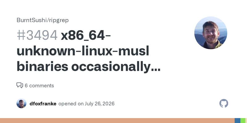 RipGrep musl binaries occasionally segfault during very-large searches