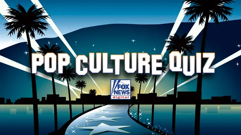 Test your pop culture: From Hollywood to the Heartland