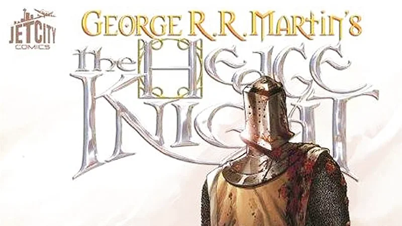 The Hedge Knight Graphic Novel Is At Its Lowest Price In Nearly a Decade