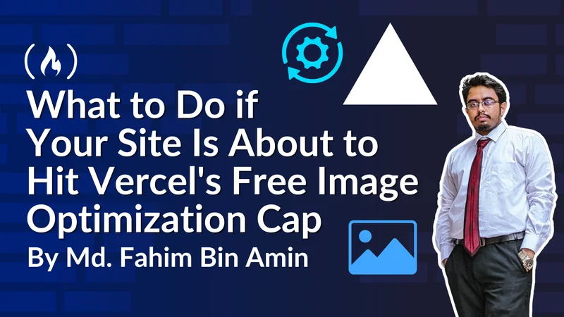 What to Do if Your Site Is About to Hit Vercel's Free Image Optimization Cap