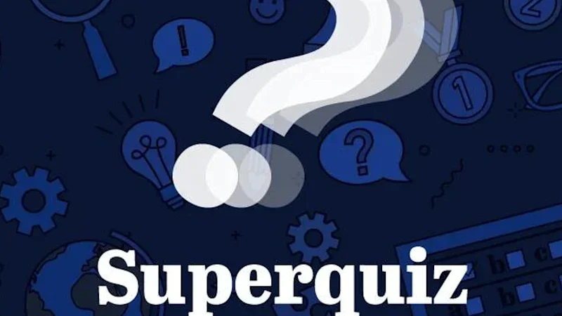Superquiz, Wednesday, August 5