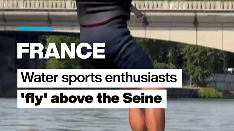 France: Water sports enthusiasts 'fly' above the River Seine