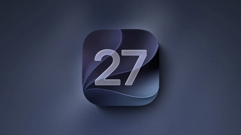 Apple Seeds Sixth iOS 27 and iPadOS 27 Betas to Developers