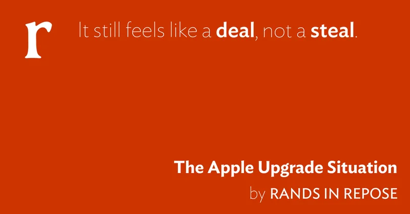 The Apple Upgrade Situation