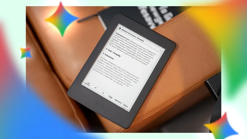 Gemini on my Kindle solved the one problem tablets couldn't fix