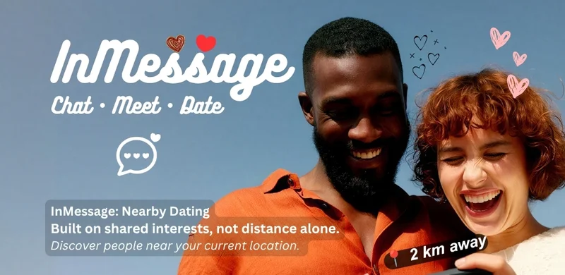 InMessage strengthens online dating experience with focus on real Connections, safer social discovery