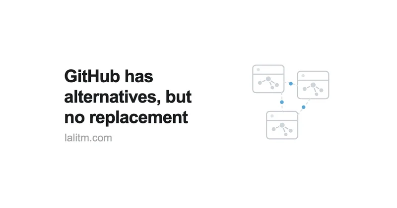 GitHub has alternatives, but no replacement